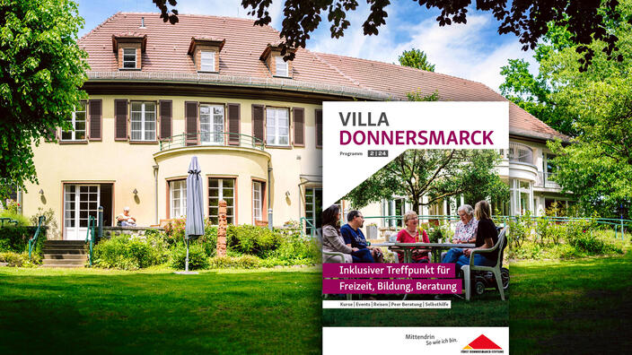 Foto: Die Villa Donnersmarck an einem Sommertag, über den Garten das neue Programmheft 2/2024 eingeblendet